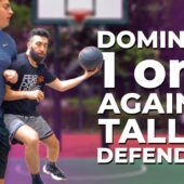 DOMINATE 1 on 1 Against TALLER Players! 🏀 1v1 SCORING SECRETS